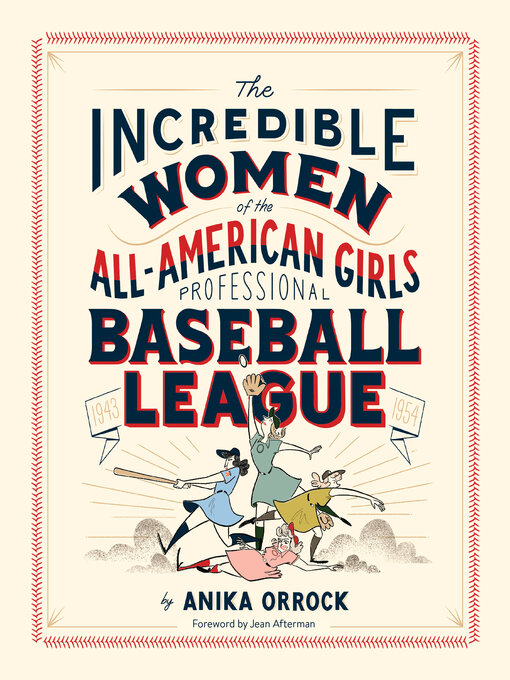 Cover image for Incredible Women of the All-American Girls Professional Baseball League